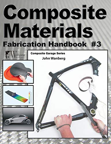 Composite Materials: Fabrication Handbook #3