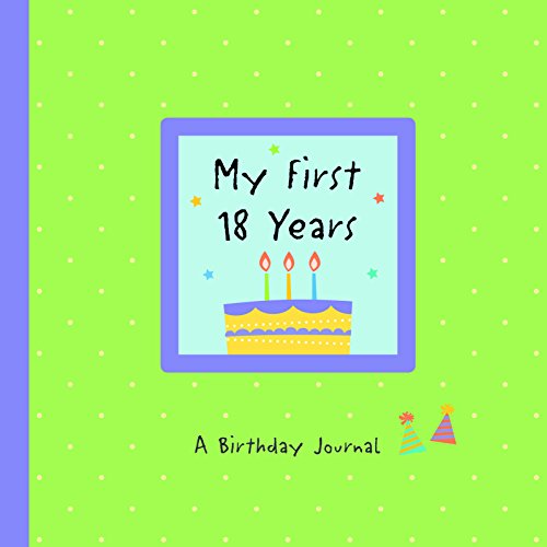 My First 18 Years