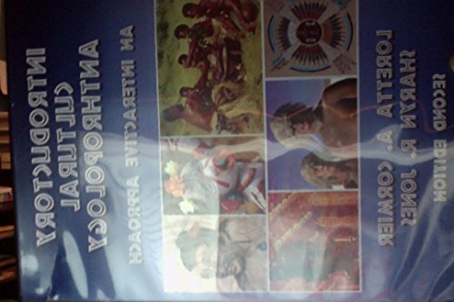 Introductory Cultural Anthropology - An Interactive Approach 2 Edition