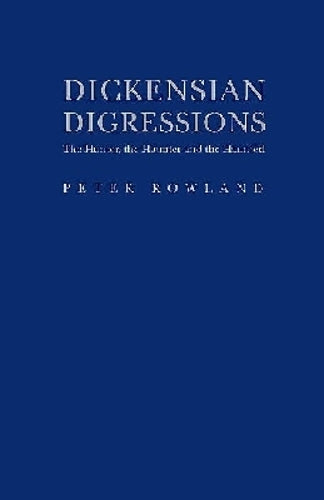 Dickensian Digressions