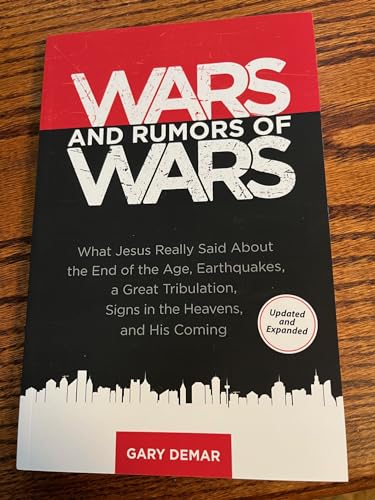Wars and Rumors of Wars
