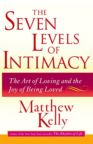 The Seven Levels of Intimacy