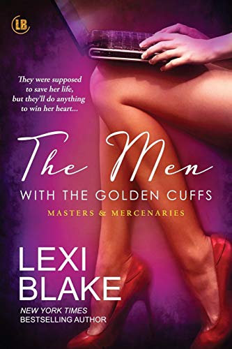 The Men with the Golden Cuffs