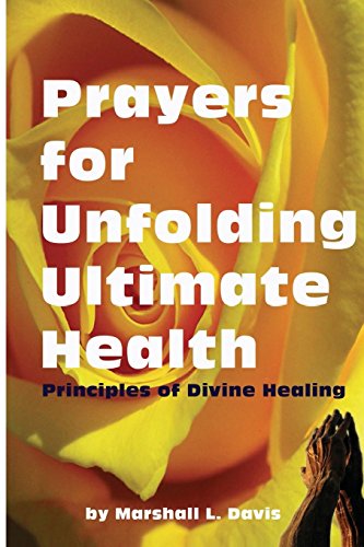 Prayers for Unfolding Ultimate Health