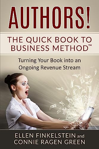 Authors! The Quick Book to Business Method