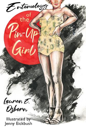 Entomology of the Pin-Up Girl cover art