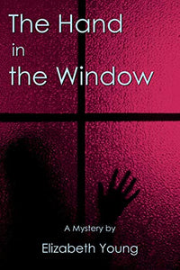 The Hand in the Window 