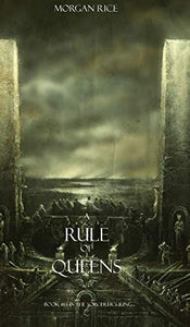 A Rule of Queens (Book #13 in the Sorcerer's Ring) 