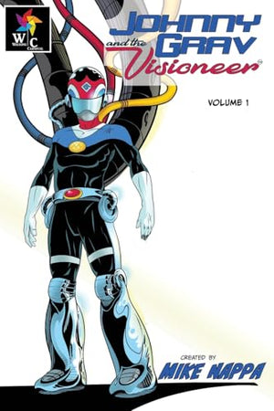 Johnny Grav & The Visioneer(TM) Volume 1