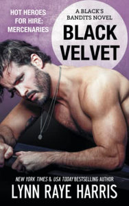 Black Velvet: A Black's Bandits Novel 