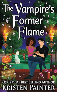 The Vampire's Former Flame (Nocturne Falls) 