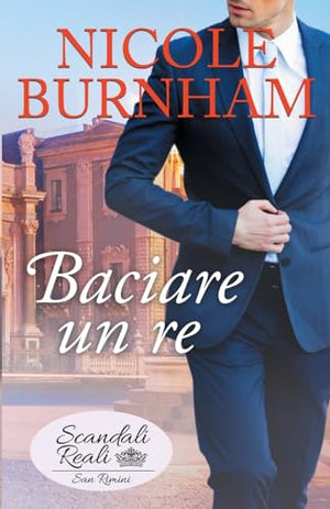 Baciare un re