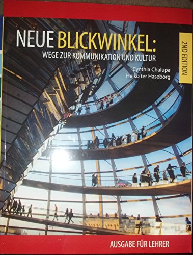 Neue Blickwinkel, 2nd Edition, Teacher's Edition