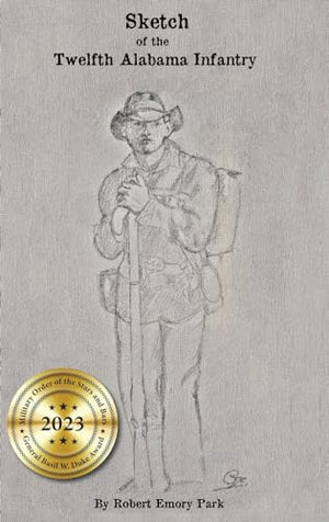 Sketch of the Twelfth Alabama Infantry