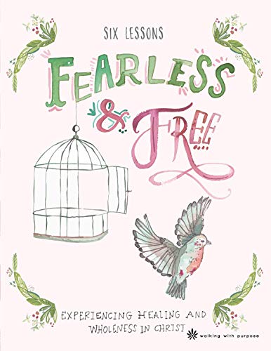 Fearless and Free 6-Lesson Bible Study