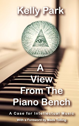A View From the Piano Bench