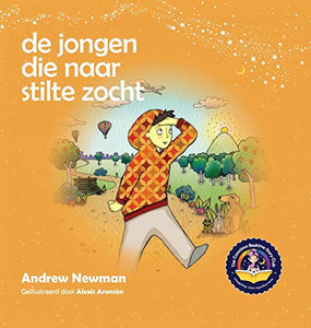 De jongen die naar stilte zocht 