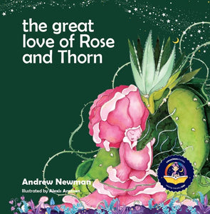 The Great Love of Rose and Thorn.Helping children embrace vulnerability and strength as part of their wholeness. 