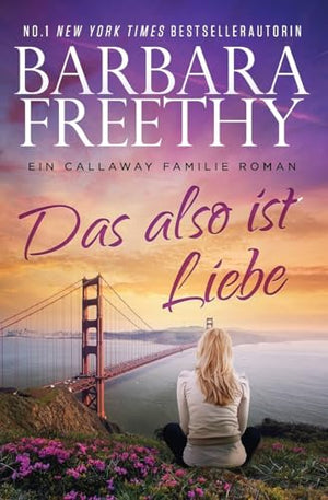 Das also ist Liebe
