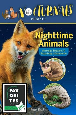 The Nocturnals Nighttime Animals: Awesome Features & Surprising Adaptations