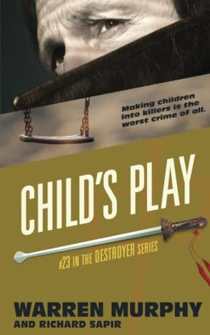 Child's Play: Volume 23 (The Destroyer)