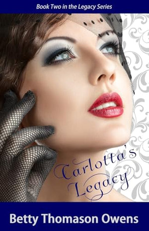 Carlotta's Legacy