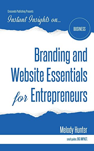 Branding and Website Essentials for Entrepreneurs