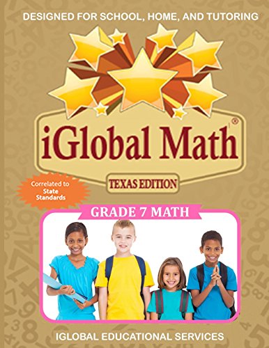 iGlobal Math, Grade 7 Texas Edition