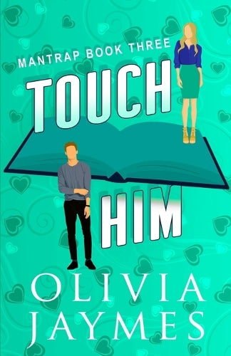 Touch Him