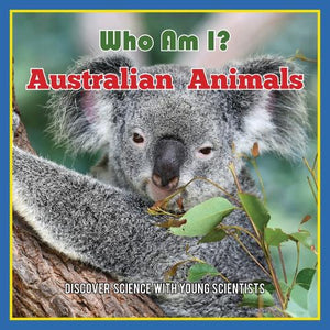 Who Am I? Australian Animals
