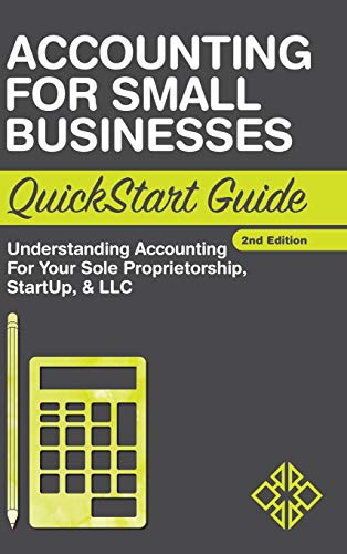 Accounting for Small Businesses QuickStart Guide cover art