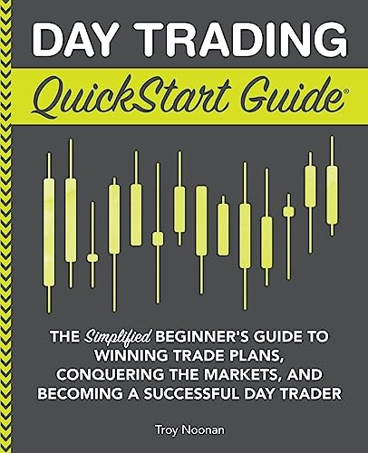 Day Trading QuickStart Guide