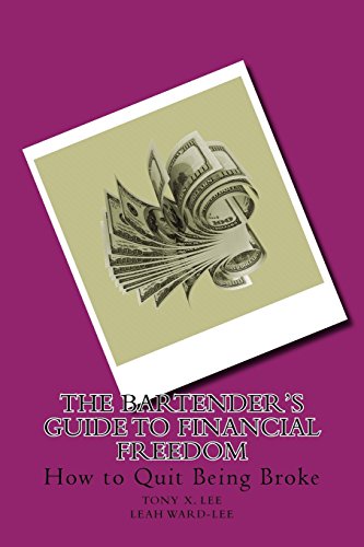 The Bartender's Guide to Financial Freedom