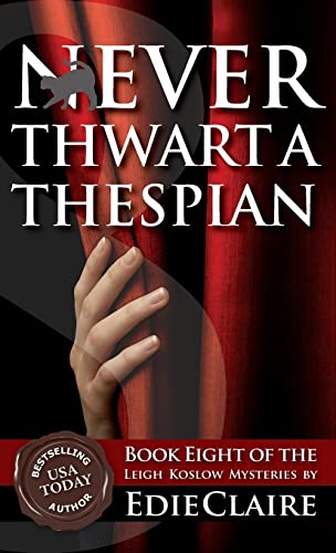Never Thwart a Thespian cover art