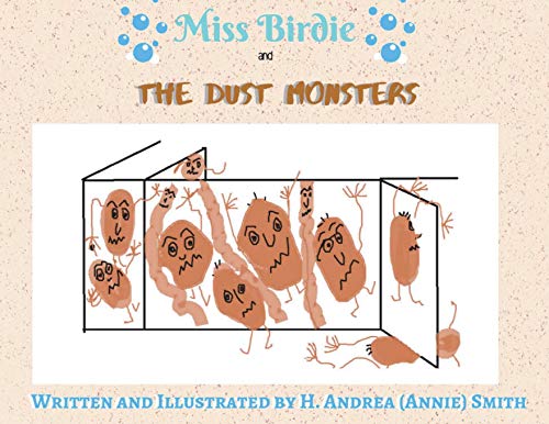 Miss Birdie and the Dust Monsters