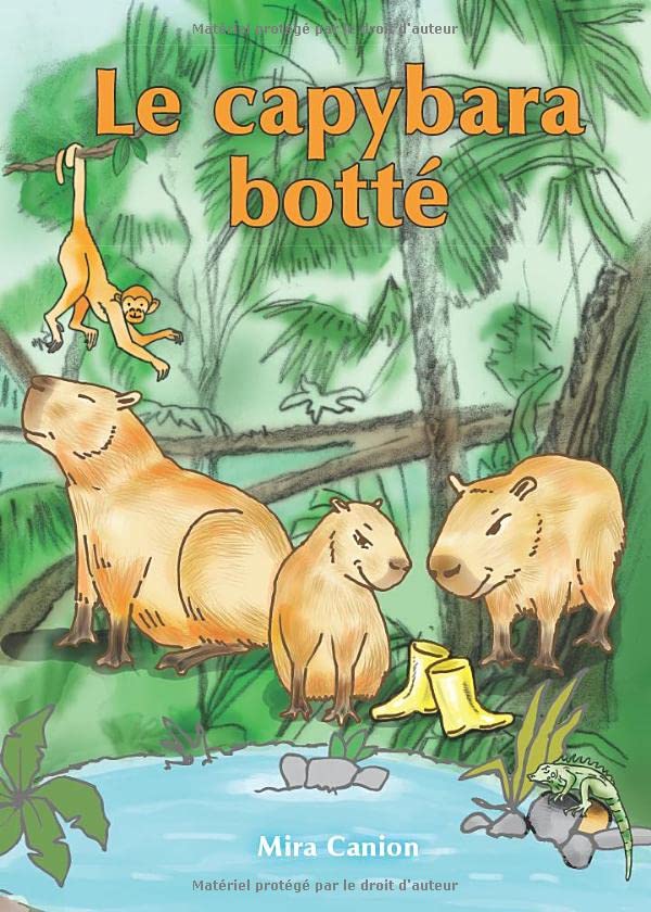 Le capybara botte French Edition