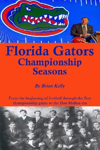 Florida Gators Championship Seasons