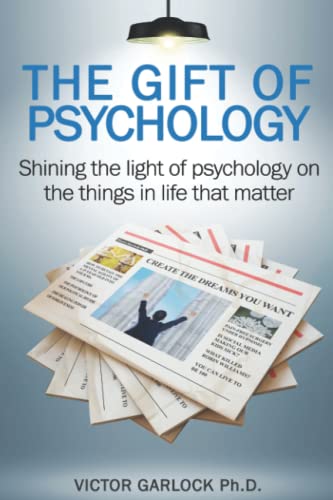 The Gift of Psychology