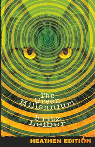 The Green Millennium (Heathen Edition) 