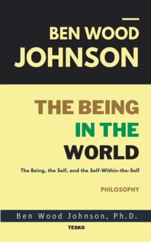 The Being in the World