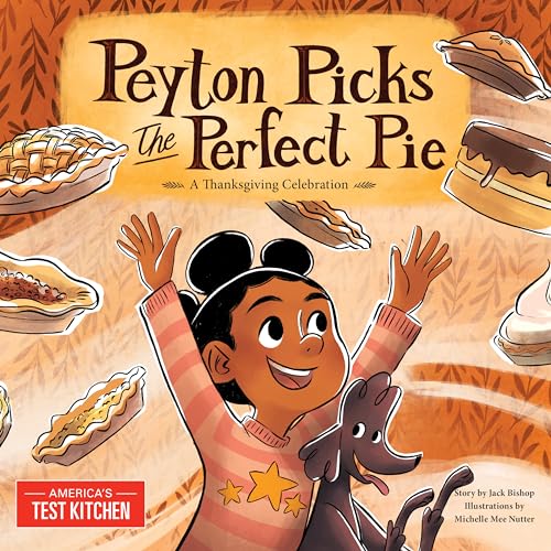 Peyton Picks the Perfect Pie