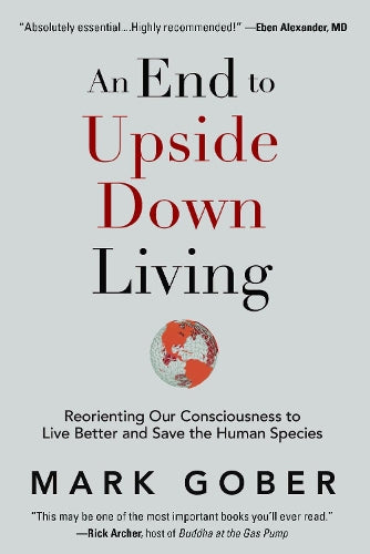 An End to Upside Down Living