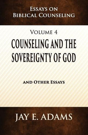 Counseling and the Sovereignty of God