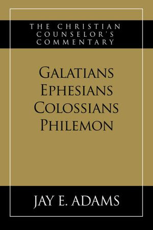 Galatians, Ephesians, Colossians, Philemon