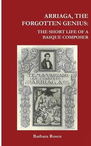 Arriaga, the Forgotten Genius