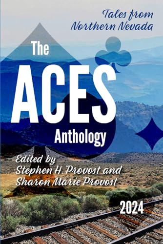 The ACES Anthology 2024: Tales from Northern Nevada (The ACES Antholog