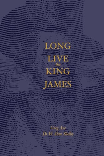 Long Live the King James