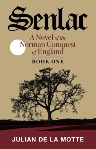 Senlac (Book One)