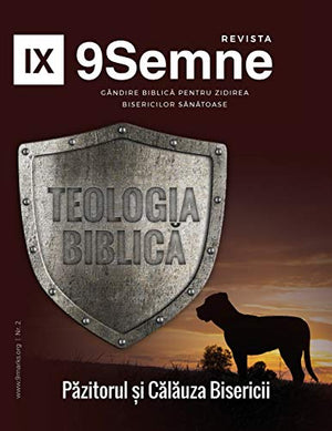 Teologia Biblică (Biblical Theology) 9Marks Romanian Journal (9Semne)