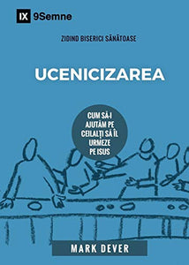 Ucenicizarea (Discipling) (Romanian) 